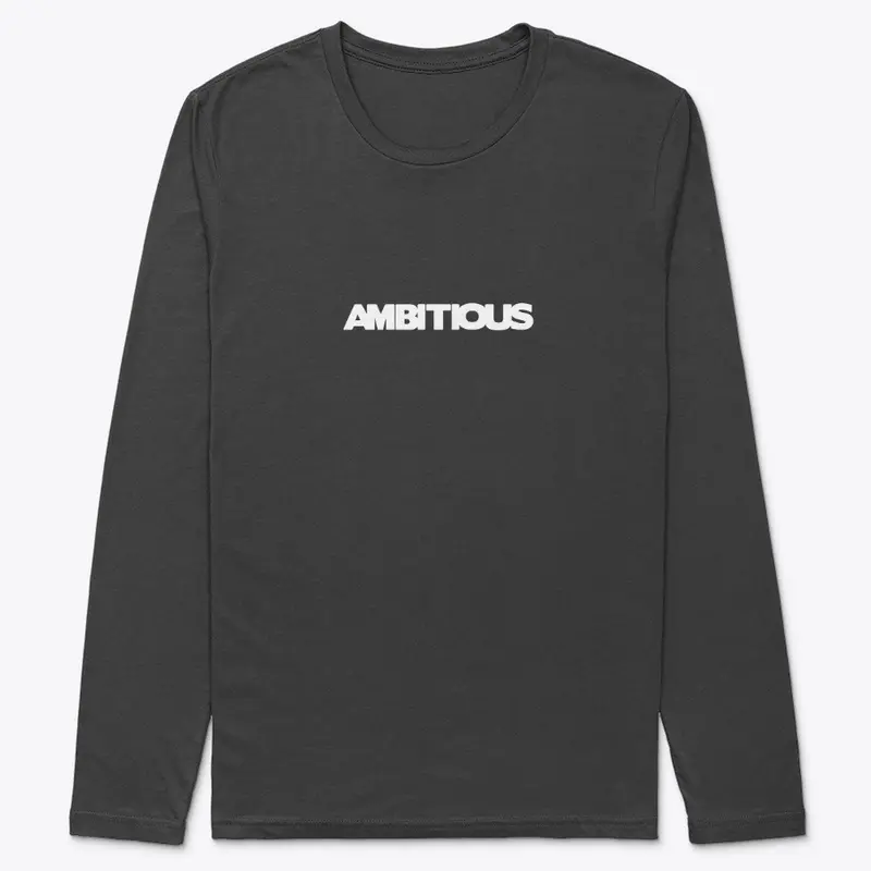 AMBITIOUS L/S TEE